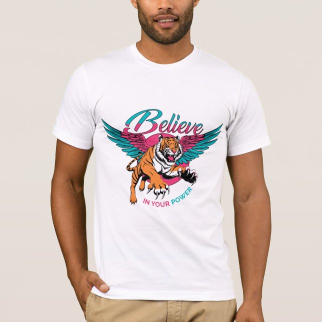 T-shirt Be Tiger — Believe in Your Power (Devant)