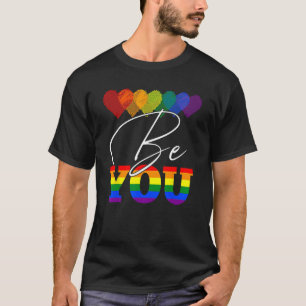 T-shirt Be You LGBT Rainbow Heart LGBTQ Ally Gay pride Mon
