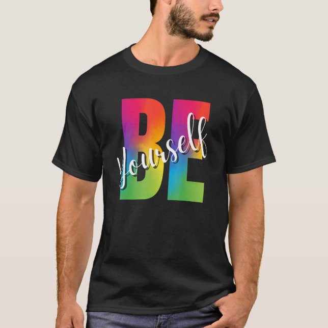 T-shirt Be Yourself LGBT-Q Gay Lesbian Bi Trans Pride Squa (Devant)
