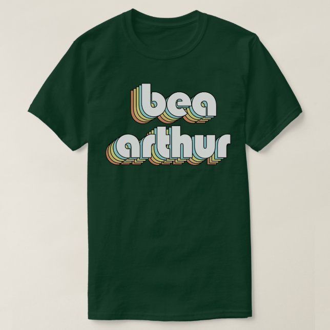 T-shirt Bea Arthur Retro Typographie style passé (Design devant)