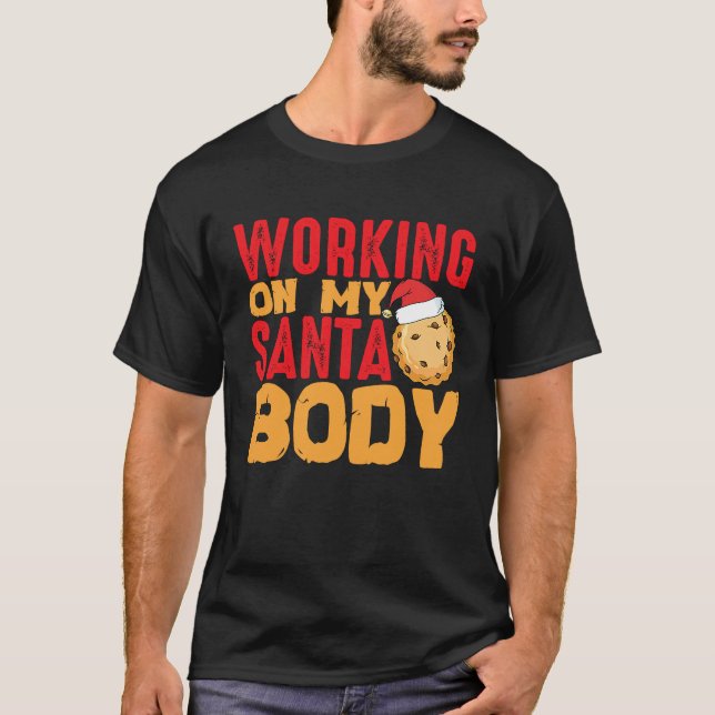 T-shirt Beach Body How About Working On My Santa Body (Devant)
