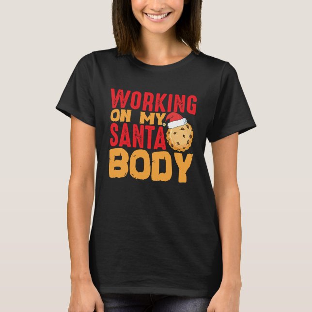 T-shirt Beach Body How About Working On My Santa Body (Devant)