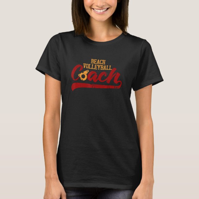 T-shirt Beach Volleyball Coach Volleyball Player Sports Be (Devant)