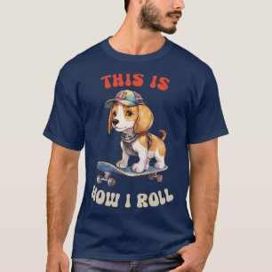 T-shirt Beagle C'Est Comme Ça Que Je Roule