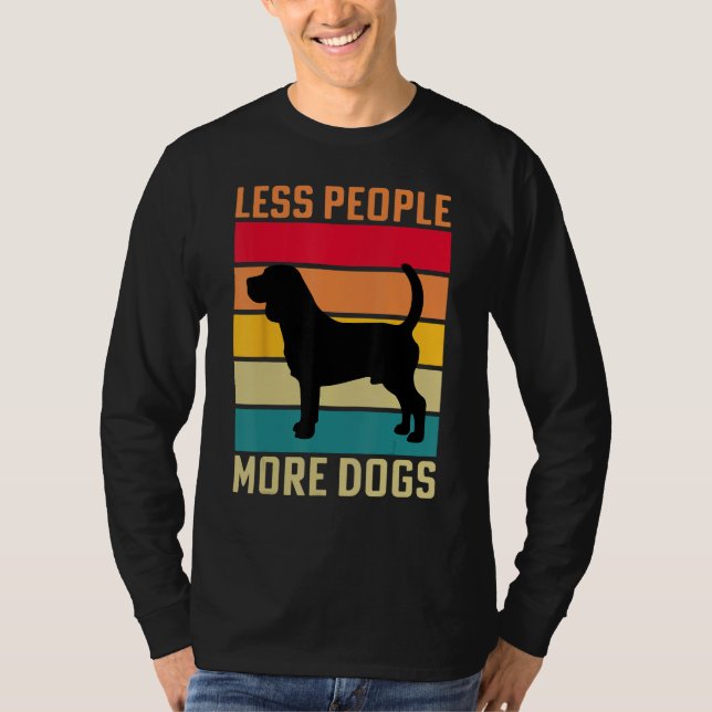 T-shirt Beagle Less people more Dogs dog funny saying (Devant)