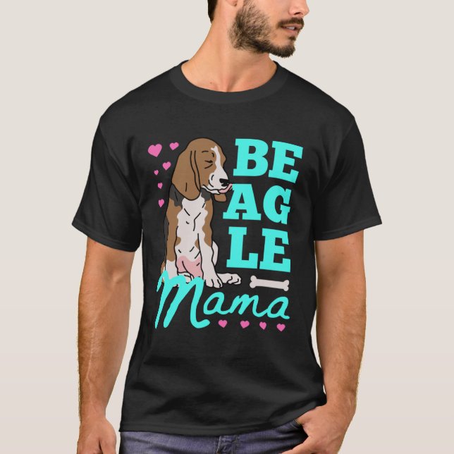 T-shirt Beagle Mama Beagles Mom Dog Owner Beagle (Devant)