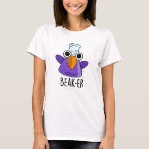 T-shirt Beak-er Blague drôle de chimie Pun