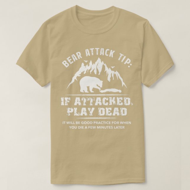 T-shirt Bear Attack Tip Camping Hiking Outdoor Travel Funn (Design devant)