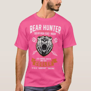 T-shirt Bear Hunter Noun Funny Définition