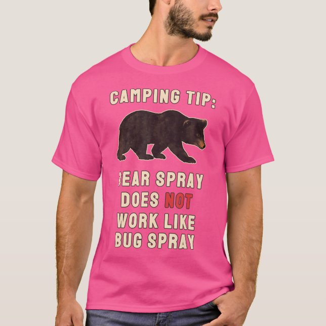 T-shirt Bear Spray Pas Bug Spray Drôle Camping Discours (Devant)