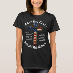 T-shirt Bear the Cross - Reconstruire la nation