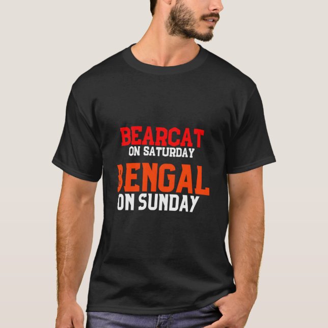 T-shirt Bearcat On Saturday Bengal On Sunday (Devant)