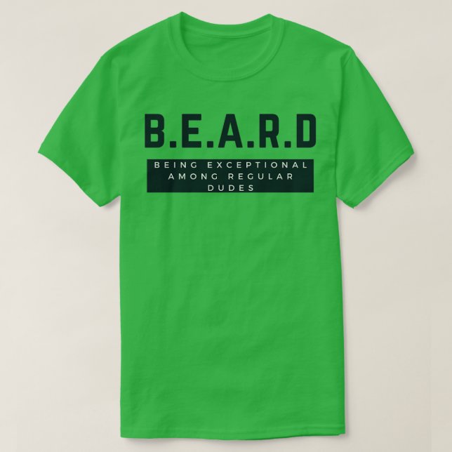 T-shirt BEARD Exceptionnel Chez Les Mecs Réguliers Classi (Design devant)