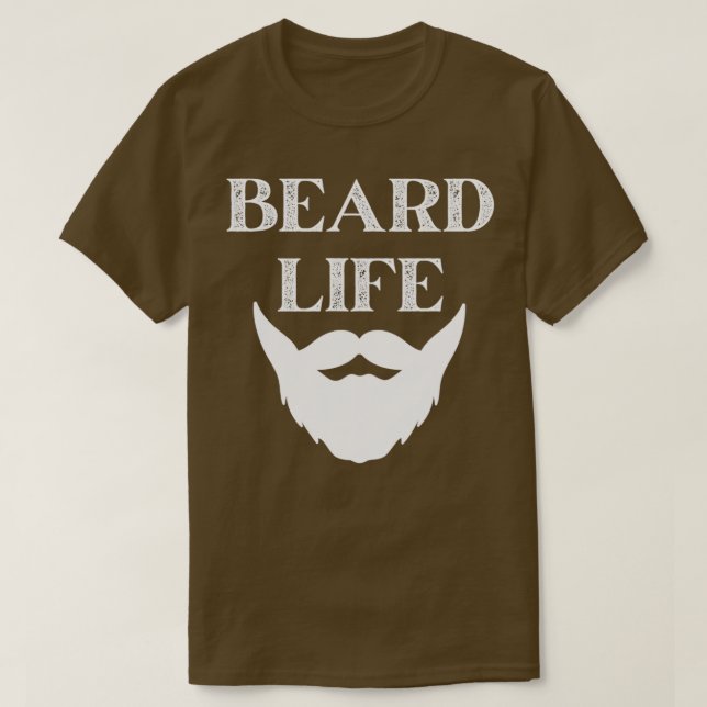 T-shirt Beard Life 14 (Design devant)