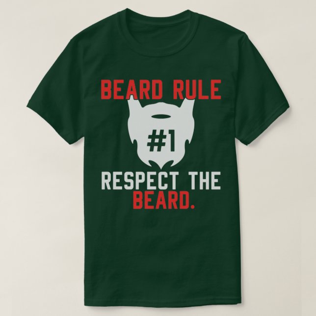 T-SHIRT BEARD RULE 1 RESPECT THE RULE 1 (Design devant)