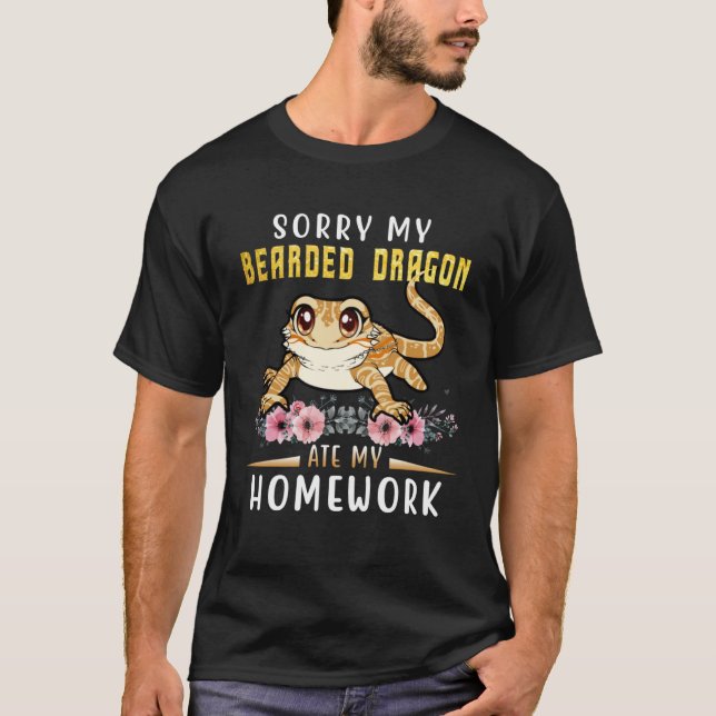 T-shirt Bearded Dragon Cute Lizard  Beardie Ate My Homewor (Devant)