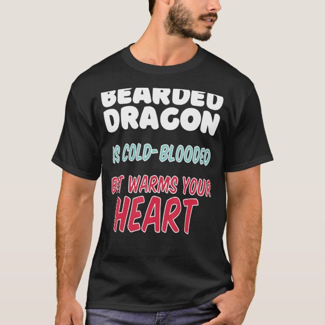 T-shirt Bearded Dragon est de sang froid mais réchauffe vo (Devant)