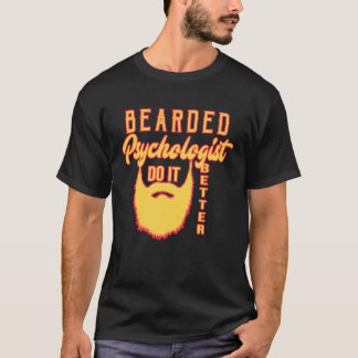 T-shirt Bearded psychologist do it better Profession caree