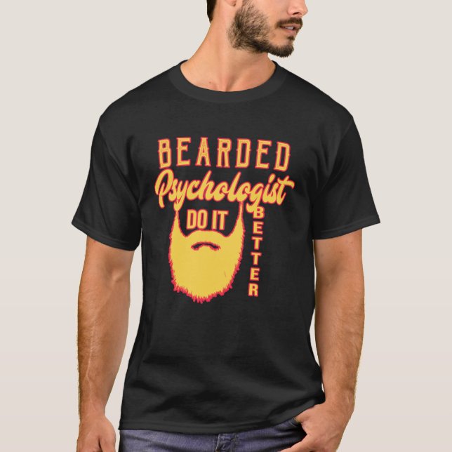 T-shirt Bearded psychologist do it better Profession caree (Devant)