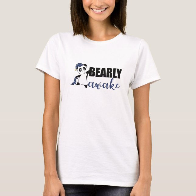T-shirt Bearly Awake Panda Sleepyhead Teddy (Devant)