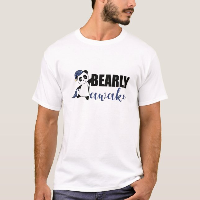 T-shirt Bearly Awake Panda Sleepyhead Teddy (Devant)