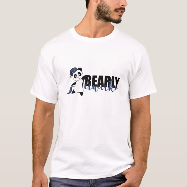 T-shirt Bearly Awake Panda Sleepyhead Teddy (Devant)