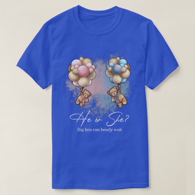 T-shirt Bears Balloons Big Bro Can Bearly Wait Gender Reve (Design devant)