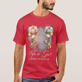 T-shirt Bears Balloons Godfather Can Bearly Wait Gender Re