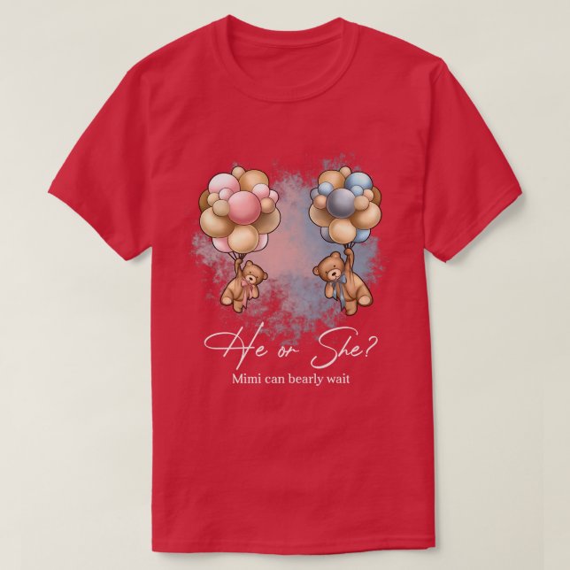 T-shirt Bears Balloons Mimi peut attendre avant la révélat (Design devant)