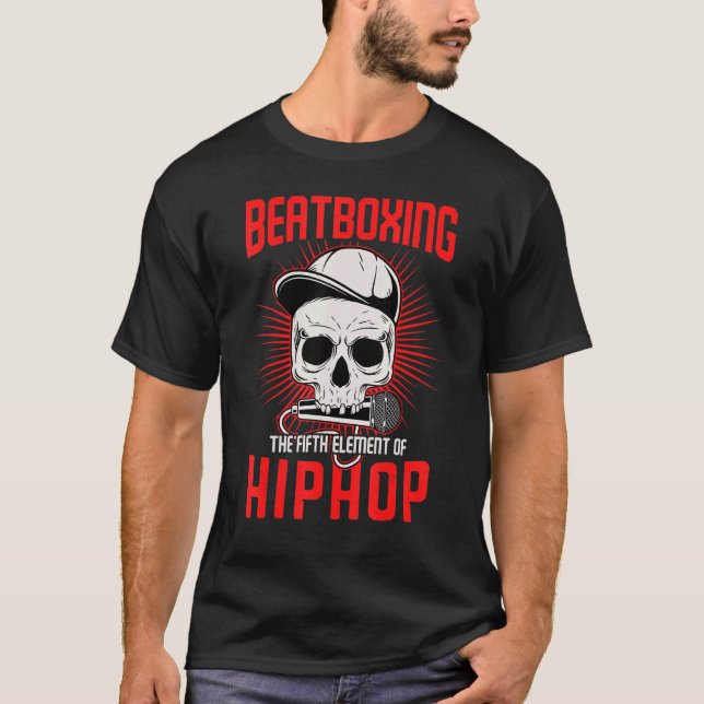 T-shirt Beatboxing Hip hop Musical Style Vocal Percussion (Devant)