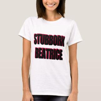 T-SHIRT BÉATRICE ENTÊTÉE