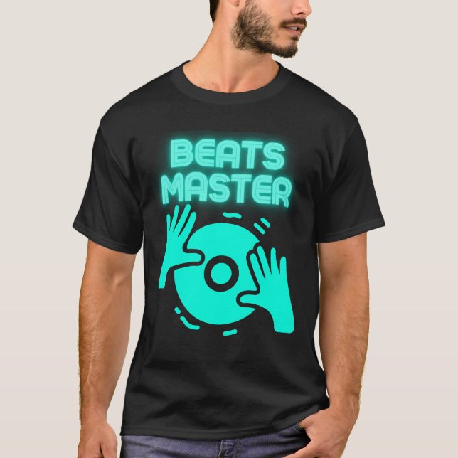 T-shirt Beats Master DJ Tee EDM Music Quote Party Wear (Devant)