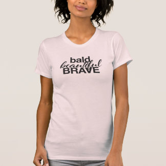 T-shirt beau <3 courageux chauve