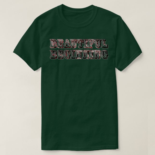 T-shirt Beau début (Design devant)