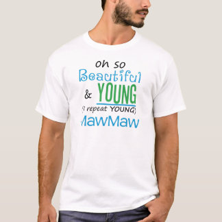 T-shirt Beau et jeune MawMaw
