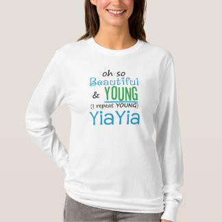 T-shirt Beau et jeune YiaYia
