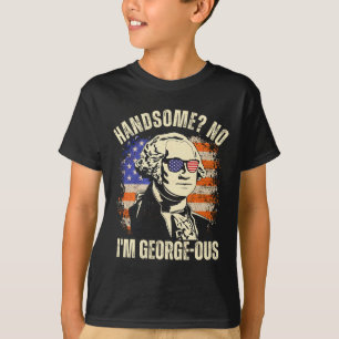 T-shirt Beau Non Je Suis Géorgeous George Washington 4ème