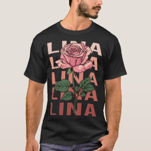 T-shirt Beau Rose - Nom de la Lina