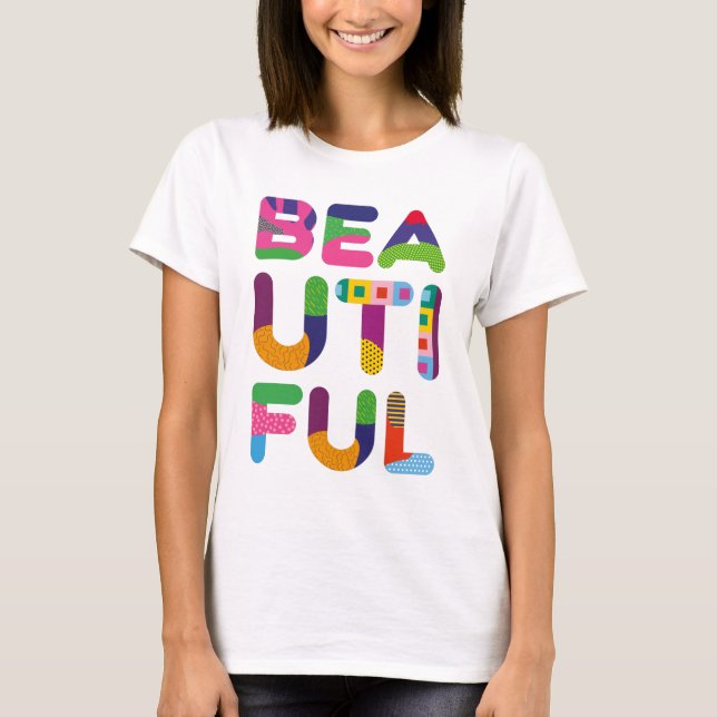 T-shirt Beau texte coloré positif (Devant)
