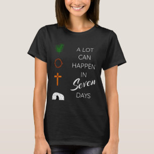 T-shirt Beaucoup de choses peuvent arriver en 7 jours Dima