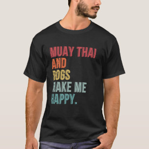 T-shirt Beaucoup De Thaïlandais Et De Chiens Me Rendent He
