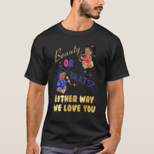 T-shirt Beauté Ou Beats D'Une Façon Ou D'Une Autre Nous Vo