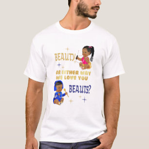 T-shirt Beauté Ou Beats D'Une Façon Ou D'Une Autre Nous Vo