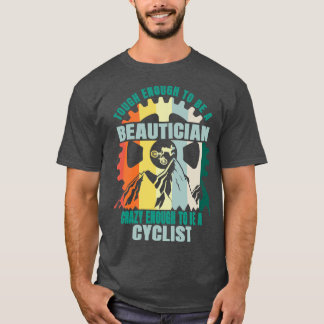 T-shirt Beautician Biker Design