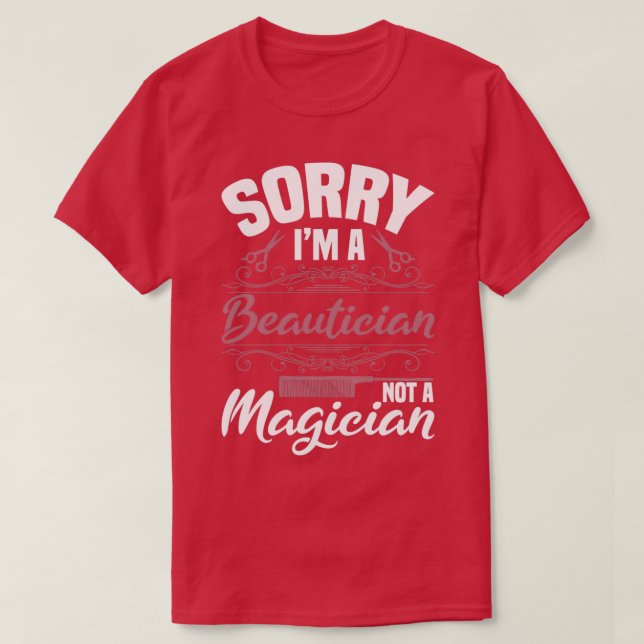 T-shirt Beauticier pas Magicien Funny Barbier coiffeur C (Design devant)