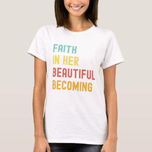 T-shirt Beautiful Becoming – Women’s Tee