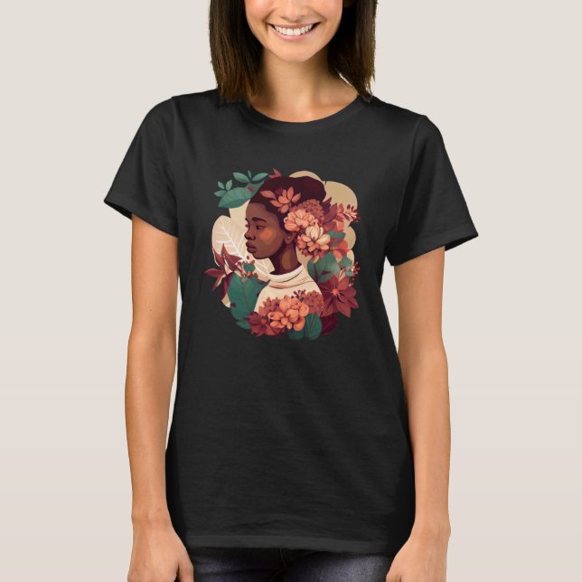 T-shirt Beautiful Black Woman Afro Melanin Queen Cute Flow (Devant)