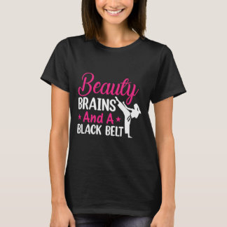 T-shirt Beauty Brains And A Black Belt Martial Arts Cute K