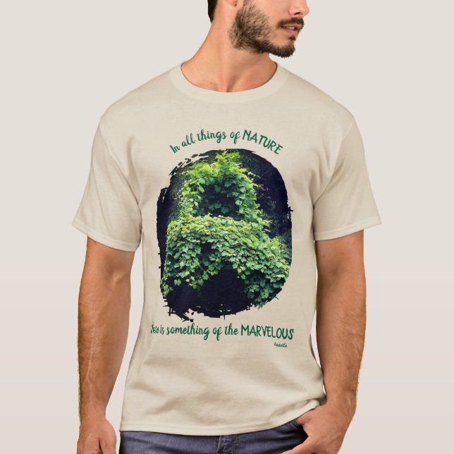 T-shirt Beauty In Nature Vines Inspirational Quote  (Devant)