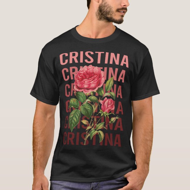 T-shirt Beaux Roses - Nom Cristina (Devant)